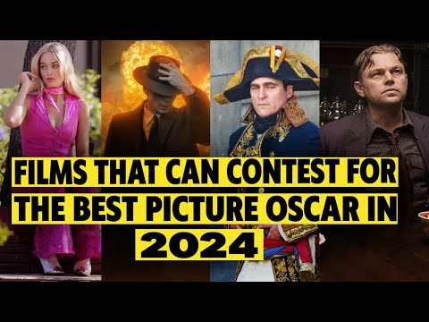 10 Films That Could Contest for the Best Picture Oscar in 2024